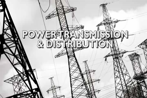 Power Transmission & Distribution - Basic Equipment and Terminology