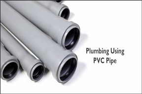 Plumbing Using PVC Pipe