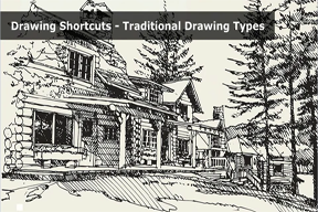 Drawing Shortcuts - Traditional Drawing Types 
