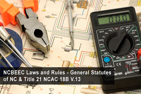 NCBEEC Laws and Rules - General Statutes of NC & Title 21 NCAC 18B V.13 