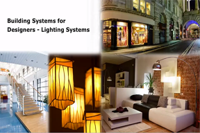 Building Systems for Designers - Lighting Systems 