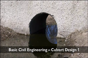 Basic Civil Engineering - Culvert Design 1