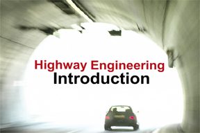 Highway Engineering: Highway Administration, Planning & Evaluation