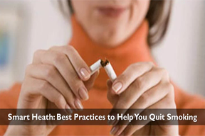 Smart Health: Best Practices to Help You Quit Smoking