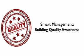 Smart Quality: Building Quality Awareness