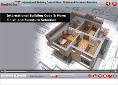 International Building Code & More: Finish and Furniture Selection 