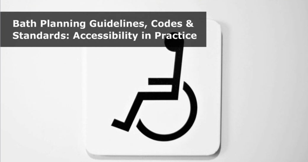 Bath Planning: Accessibility in Practice 