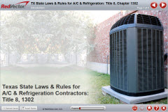 Texas State Laws & Rules for A/C & Refrigeration Contractors: Title 8, Chapter 1302