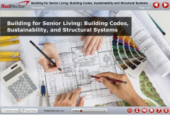 Building for Senior Living: Building Codes, Sustainability, and Structural Systems