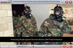 Protecting People Against Terrorist Attacks: Chemical, Biological, and Radiological (CBR) Threat Protection