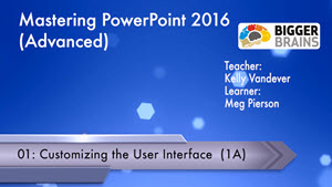 Mastering PowerPoint 2016 Advanced