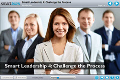 Smart Leadership: Part 4 - Challenge the Process
