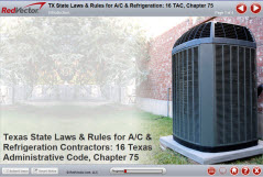 Texas State Laws & Rules for A/C & Refrigeration Contractors: 16 Texas Administrative Code, Chapter 75