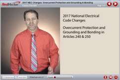 2017 NEC Changes: Overcurrent Protection and Grounding & Bonding